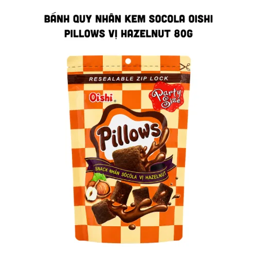 Nơi lấy sỉ bánh Quy Nhân Kem Socola OISHI PILLOWS Vị Hazelnut 80g