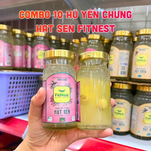 Nơi lấy sỉ combo 10 Hũ Nước Yến Chưng Hạt Sen FitNest 150ml