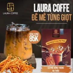 Nguồn hàng sỉ hộp Cà Phê Đông Trùng Hạ Thảo Laura Coffee Nhật Kim Anh