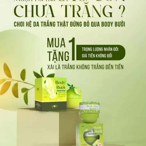 Mỹ phẩm SON Group: Kem Body Bưởi ưu đãi mua 1 tặng 1