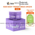Kem body Trendy Meea Origin dịch chiết lên men, kèm gói ủ bơ