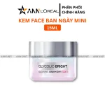 Chuyên sỉ kem Dưỡng L'Oreal Sáng Mịn Mờ Thâm Nám Ban Ngày Size Mini 15ml