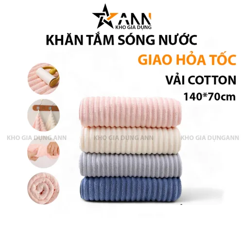 Shop sỉ khăn Tắm To Sóng Nước Mềm Mịn Dễ Thấm Nước 70x140cm