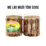 Chuyên sỉ me Lào Muối Ớt Thơm Ngon 500g hộp
