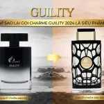 Nguồn hàng sỉ nước Hoa Charme Guility Mùi Nam Phiên Bản Mới 100ml