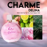 Nguồn hàng sỉ nước Hoa Nữ Charme Delina 50ml - Hương Thơm Nữ Tính Tươi Mát