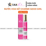 Nguồn hàng sỉ nước Hoa Nữ Charme Good Girl 10ml - Hương Thơm Quyến Rũ Ngọt Ngào