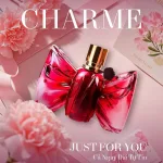 Nguồn hàng sỉ nước Hoa Nữ Charme Just For You 30ml Hương Thơm Ngọt Ngào Tươi Mát