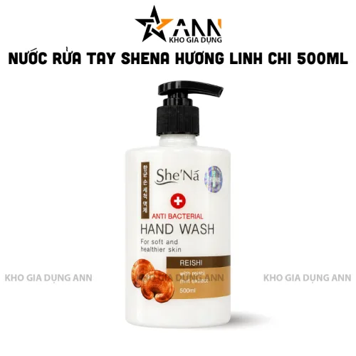 Nước rửa tay SHENA tinh chất nấm linh chi, diệt khuẩn 500ml