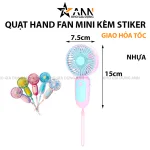 Quạt mini cầm tay kèm sticker, kích thước 7.5 x 15 x 5.5 cm