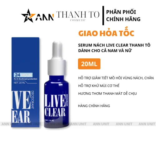 Serum Live Clear Thanh Tô 20ml khử hôi nách, hôi chân cho nam và nữ