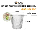 Chuyên sỉ set 6 Ly Thủy Tinh Lượn Sóng Nhỏ Cao Cấp 9x9.5cm