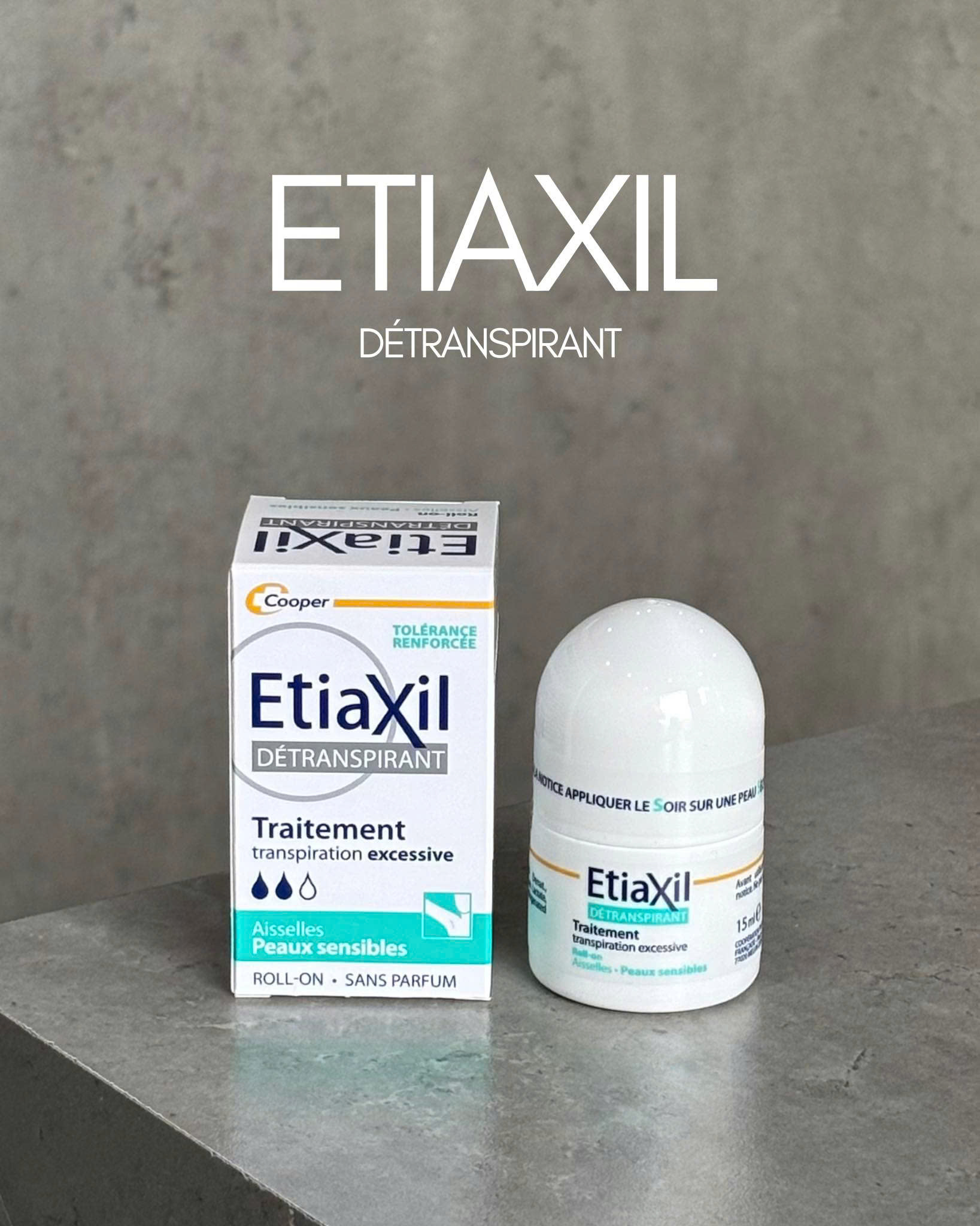 Lăn khử mùi Etiaxil traitement transpiration excessive