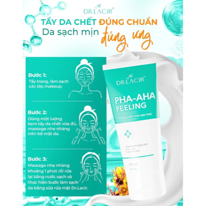 Tẩy Tế Bào Chết Mặt Dr Lacir PHA-AHA Peeling  120g nói không với bào mòn kích ứng