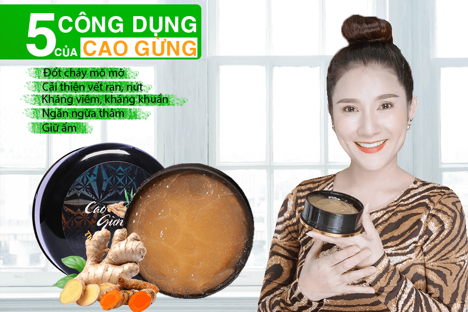 Cao gừng thiên nhiên việt có công dụng như thế nào?