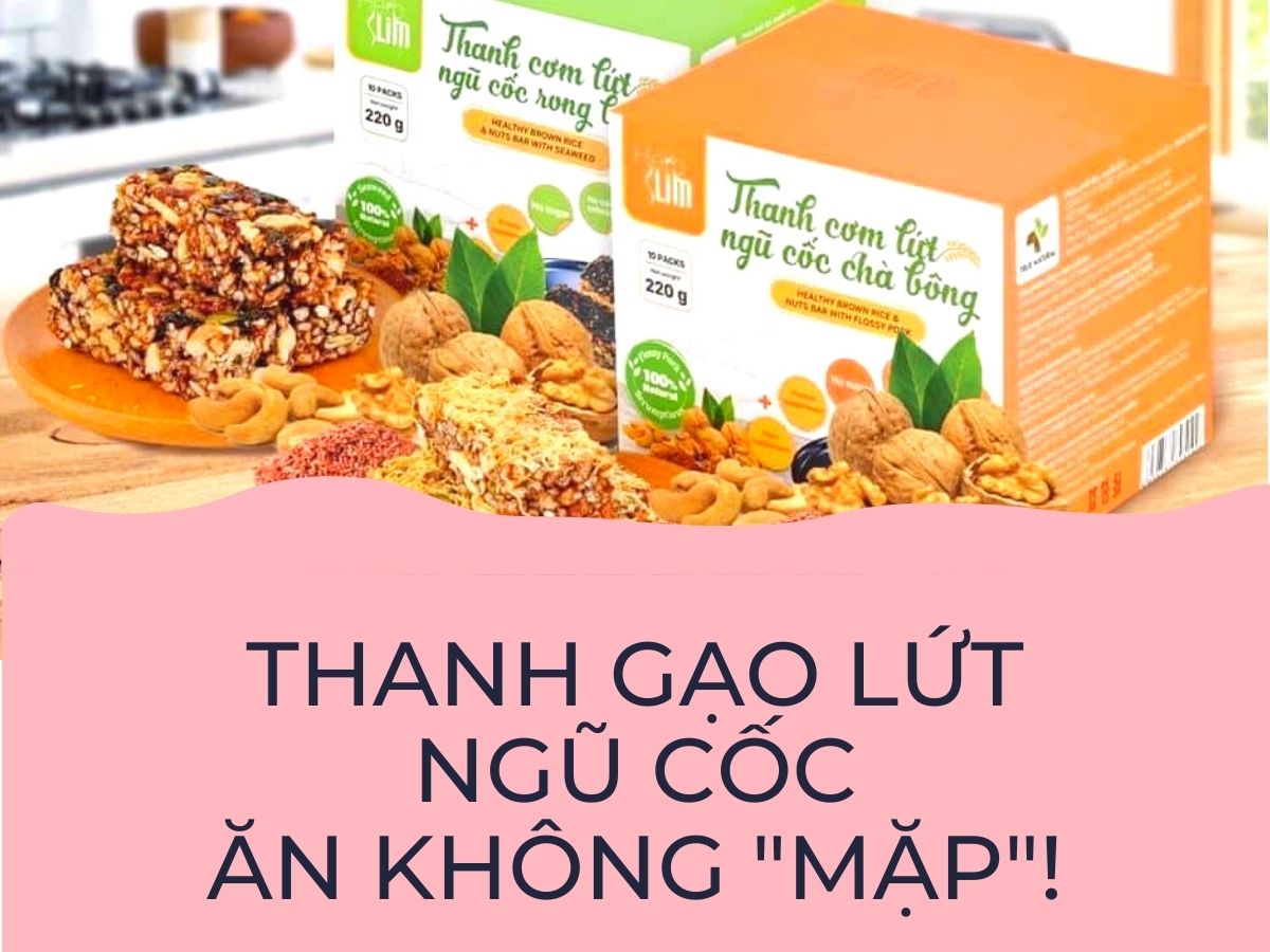 Ăn không " M Ậ P " với thanh gạo lứt ngũ cốc Herbslim