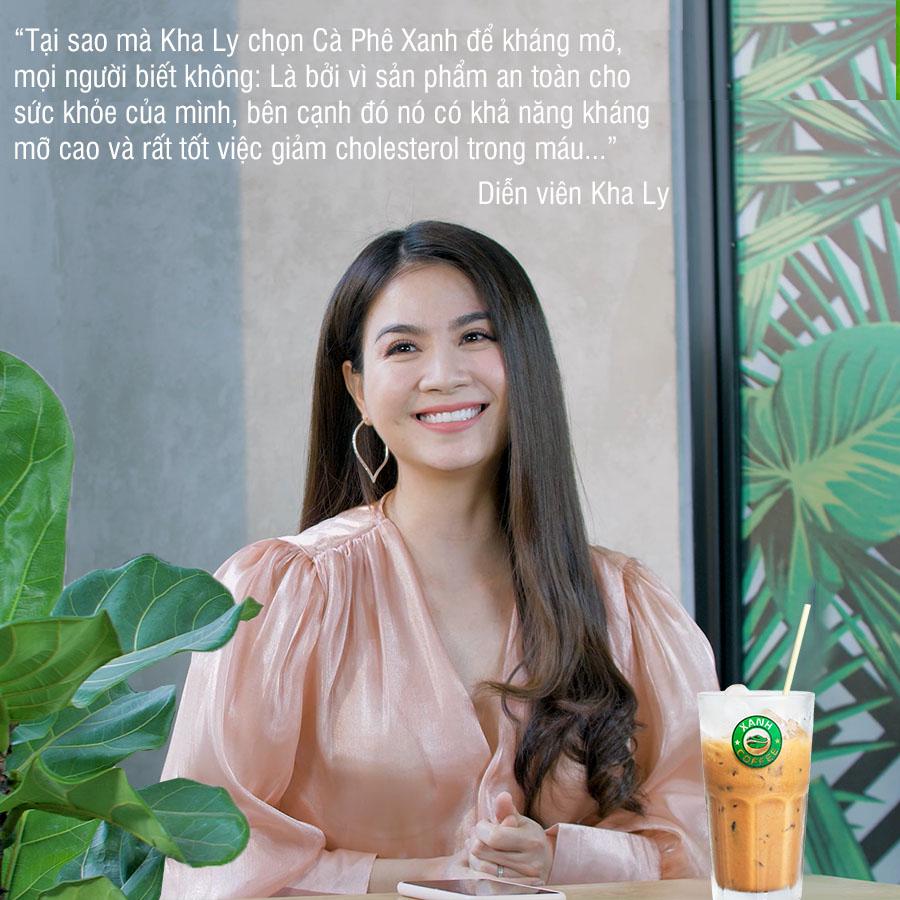 Kha Ly - khách hàng trung thành của Cà phê Xanh kháng mỡ